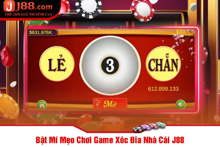 Bật Mí Mẹo Chơi Game Xóc Đĩa Nhà Cái J88